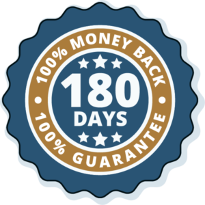 180 days Money Guarantee