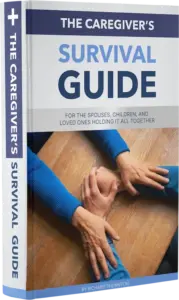 BONUS #3 The Caregiver's Survival Guide